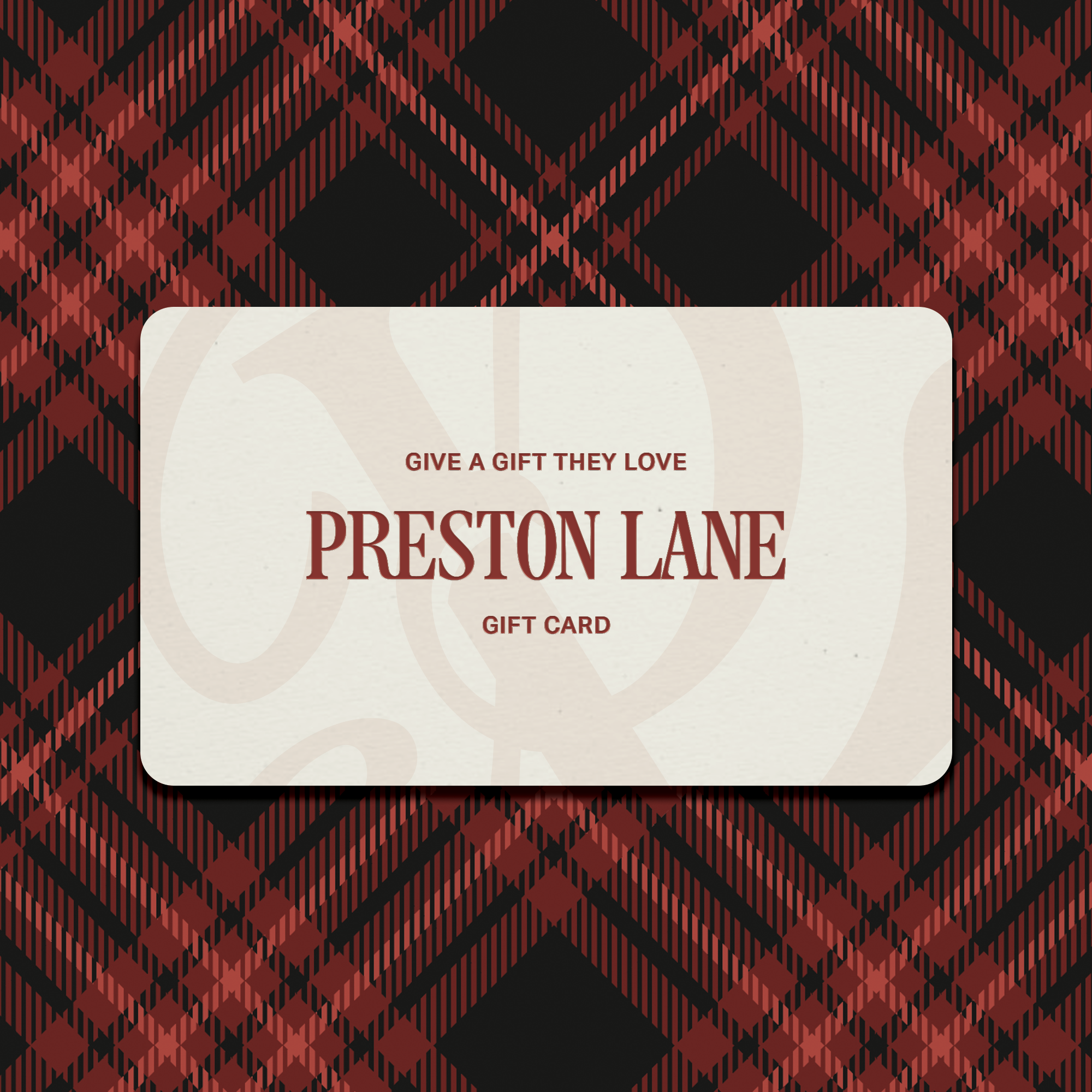 The Preston Lane Gift Card